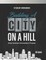 Building a City on a Hill