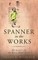 A Spanner in the Works