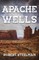 Apache Wells