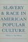 Slavery and Race