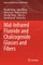 Mid-Infrared Fluoride and Chalcogenide Glasses and Fibers