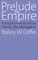 Prelude to Empire