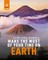Rough Guides Make the Most of Your Time on Earth