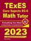 TExES Core Subjects EC-6 Math Tutor