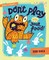 Buddy and the Bunnies in Don't Play with Your Food!