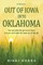 Out of Iowa Into Oklahoma