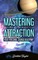 Mastering the Law of Attraction