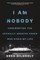I Am Nobody