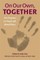 On Our Own, Together