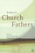 Reading the Church Fathers