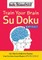 New York Post Train Your Brain Su Doku: Difficult