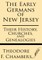 The Early Germans of New Jersey