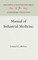 Manual of Industrial Medicine
