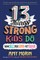 13 Things Strong Kids Do