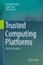 Trusted Computing Platforms