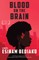 Blood on the Brain