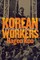 Korean Workers