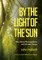 By the Light of the Sun