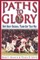 Paths to Glory