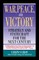 War, Peace and Victory: Strategy and Statecraft for the Next Century
