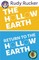 The Hollow Earth & Return to the Hollow Earth