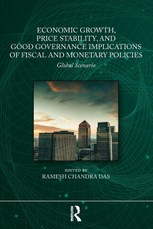 Economic Growth, Price Stability and Good Governance Implications of Fiscal and Monetary Policies