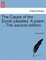 The Cause of the Dumb Pleaded. a Poem ... the Second Edition.