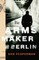 The Arms Maker of Berlin