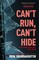 Sigurdardottir, Y: Can't Run, Can't Hide