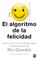 El Algoritmo de la Felicidad