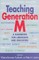 Teaching Generation M