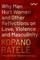 Why Men Hurt Women and Other Reflections on Love, Violence and Masculinity