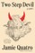 Two-Step Devil