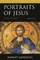 Portraits of Jesus