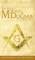 The Secrets of Morals and Dogma by Albert Pike
