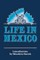 Life in Mexico