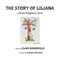 The Story of Liliana