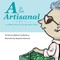 A is for Artisanal