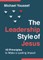 The Leadership Style of Jesus