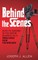 Behind the Scenes