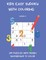Kids Easy Sudoku with Colouring Volume 1
