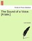 The Sound of a Voice. [A Tale.]