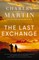 The Last Exchange