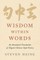 Wisdom Within Words