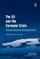 The EU and the Eurozone Crisis