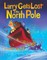 Larry Gets Lost in the North Pole