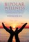 Bipolar Wellness
