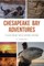Chesapeake Bay Adventures