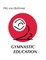 Gymnastic Education