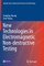 New Technologies in Electromagnetic Non-Destructive Testing